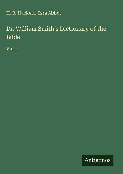 Produktbild: Dr. William Smith's Dictionary of the Bible