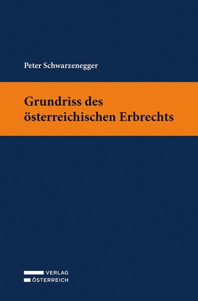 Produktbild: Grundriss des &ouml;sterreichischen Erbrechts
