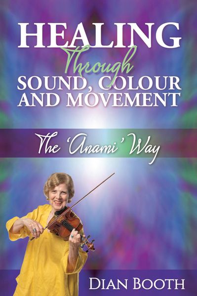 Produktbild: Healing Through Sound, Colour and Movement