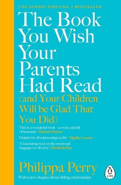 Produktbild: The Book You Wish Your Parents Had Read (and Your Children Will Be Glad That You Did)