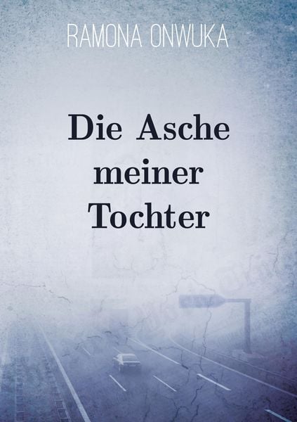 Produktbild: Die Asche meiner Tochter