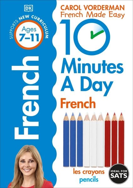 Produktbild: 10 Minutes A Day French, Ages 7-11 (Key Stage 2)