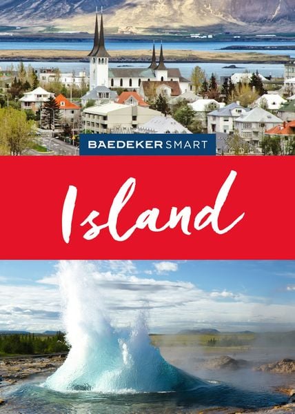 Baedeker SMART Reiseführer Island, Gebundene Ausgabe von Christian Nowak, MairDuMont, 978-3-575-00713-1