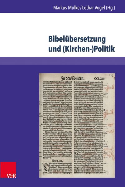 Produktbild: Bibel&uuml;bersetzung und (Kirchen-)Politik
