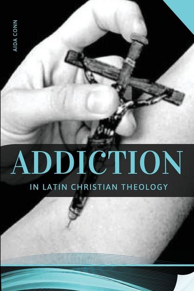 Produktbild: Addiction in Latin Christian Theology