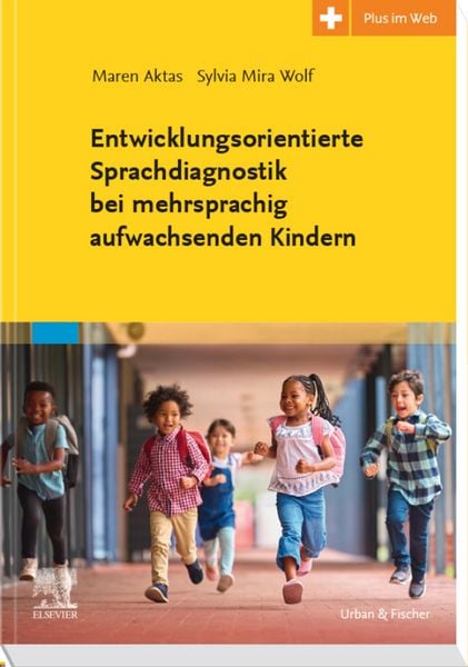 Produktbild: Entwicklungsorientierte Sprachdiagnostik bei mehrsprachig aufwachsenden Kindern