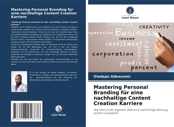 Mastering Personal Branding für eine nachhaltige Content Creation Karriere, Taschenbuch von Oladapo Adewunmi, Verlag Unser Wissen, 9786208256876