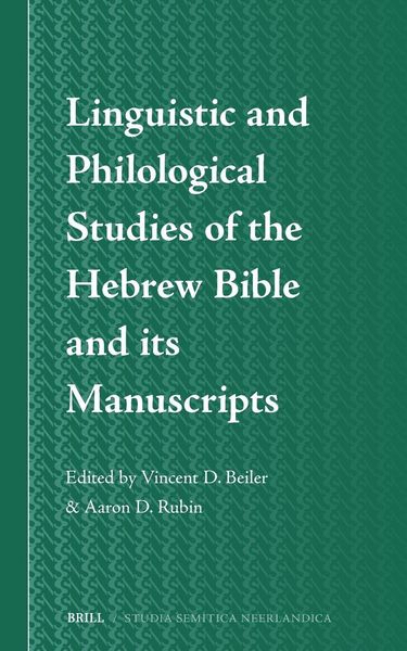 Produktbild: Linguistic and Philological Studies of the Hebrew Bible and Its Manuscripts