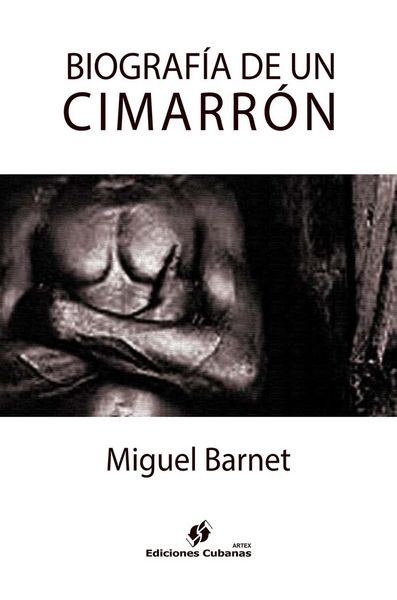 Produktbild: Biograf&iacute;a de un cimarr&oacute;n