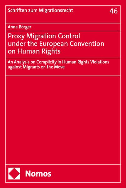 Produktbild: Proxy Migration Control under the European Convention on Human Rights