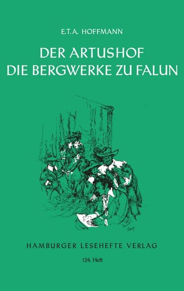 Produktbild: Der Artushof. Die Bergwerke zu Falun
