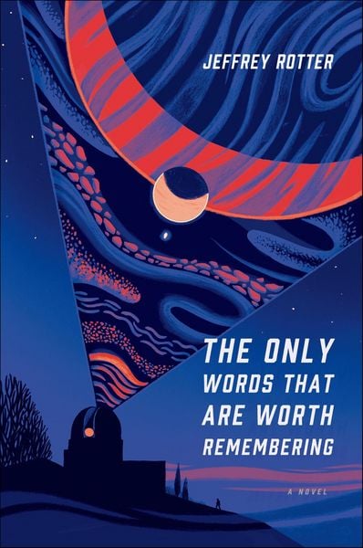 Produktbild: The Only Words That Are Worth Remembering