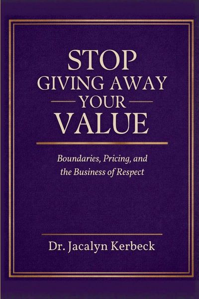 Produktbild: Stop Giving Away Your Value