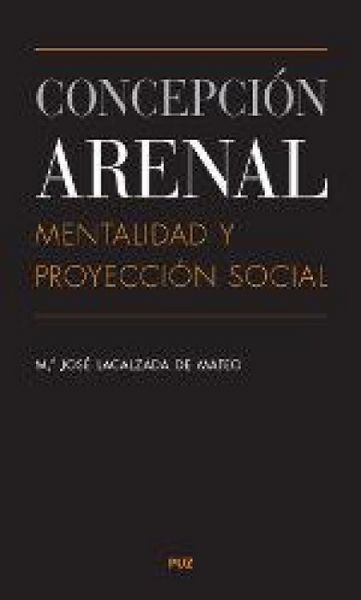 Produktbild: Concepci&oacute;n Arenal, mentalidad y proyecci&oacute;n social