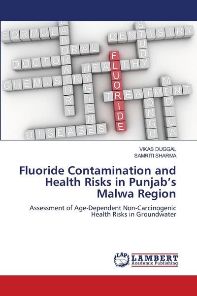 Produktbild: Fluoride Contamination and Health Risks in Punjab's Malwa Region