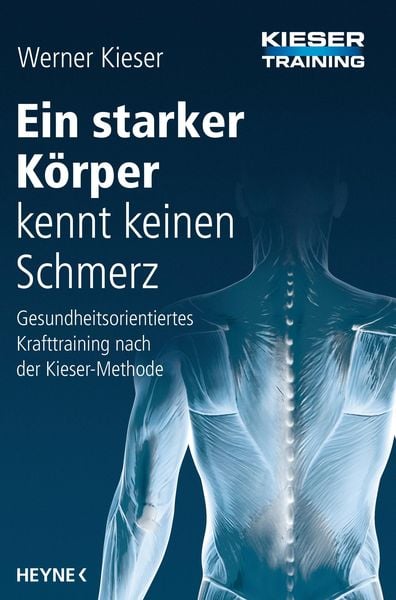 Produktbild: Ein starker K&ouml;rper kennt keinen Schmerz