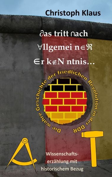 Das tritt nach allgemeiner Erkenntnis..., Taschenbuch von Christoph Klaus, BoD – Books on Demand, 9783751980197