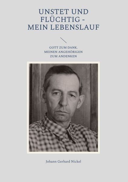 Produktbild: Unstet und fl&uuml;chtig - mein Lebenslauf