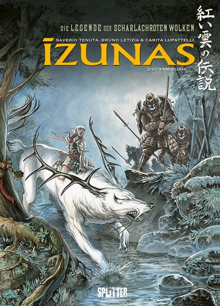 Izunas – Die Legende der scharlachroten Wolken. Band 2, Gebundene Ausgabe von Saverio Tenuta, Splitter-Verlag, 978-3-95839-015-7