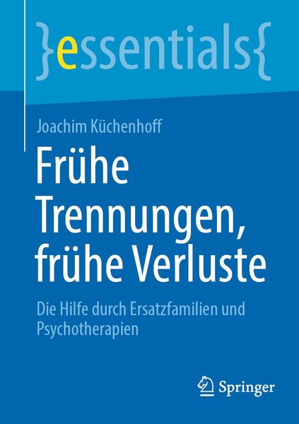 Produktbild: Fr&uuml;he Trennungen, fr&uuml;he Verluste