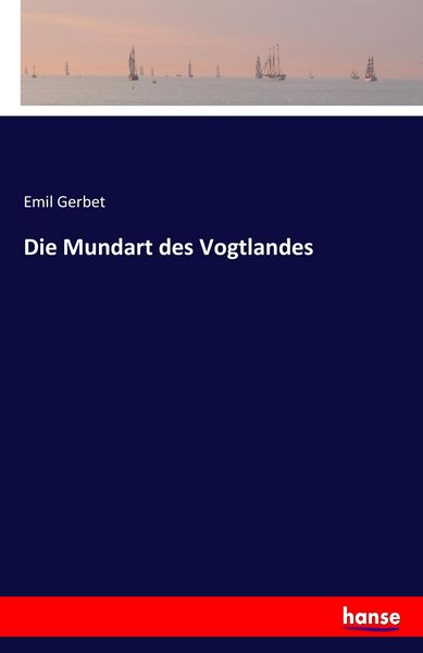 Produktbild: Die Mundart des Vogtlandes