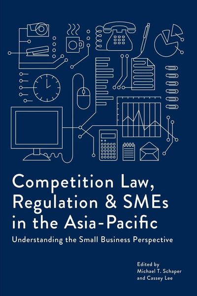 Produktbild: Competition Law, Regulation and SMEs in the Asia-Pacific