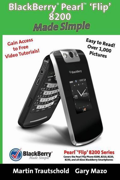 Produktbild: BlackBerry(r) Pearl(tm) 'Flip' 8200 Made Simple