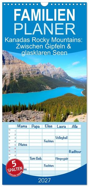 Produktbild: Familienplaner 2027 - Kanadas Rocky Mountains: Zwischen Gipfeln & glasklaren Seen mit 5 Spalten (Wandkalender, 21 x 45 cm) CALVENDO