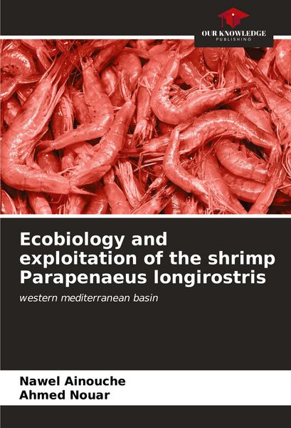 Produktbild: Ecobiology and exploitation of the shrimp Parapenaeus longirostris