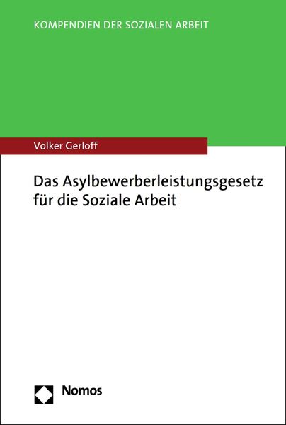 Produktbild: Das Asylbewerberleistungsgesetz f&uuml;r die Soziale Arbeit