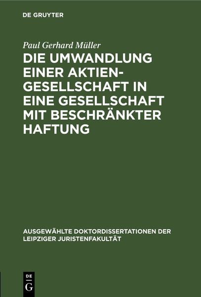 Produktbild: Die Umwandlung einer Aktiengesellschaft in eine Gesellschaft mit beschr&auml;nkter Haftung