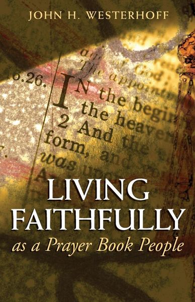 Produktbild: Living Faithfully as a Prayer Book People