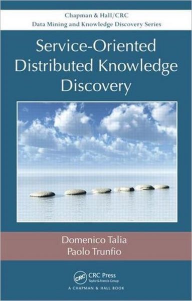 Produktbild: Service-Oriented Distributed Knowledge Discovery