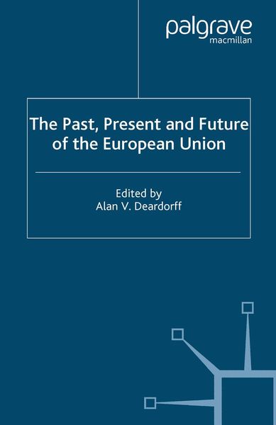 The Past, Present and Future of the European Union