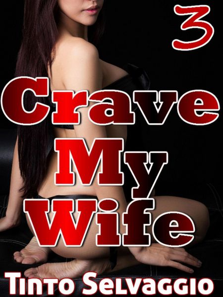 Produktbild: Crave My Wife 3