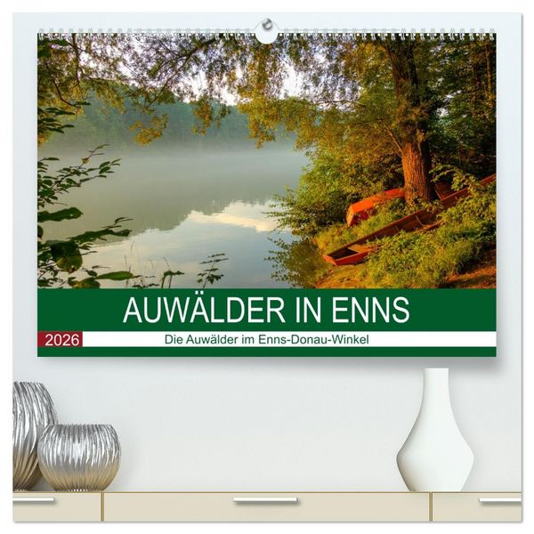 Produktbild: Auw&auml;lder bei Enns (hochwertiger Premium Wandkalender 2026 DIN A2 quer), Kunstdruck in Hochglanz