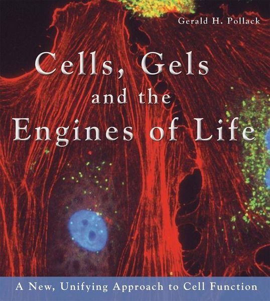 Produktbild: Cells, Gels and the Engines of Life