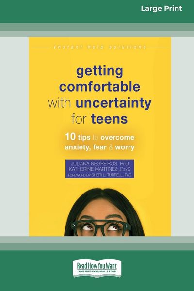Produktbild: Getting Comfortable with Uncertainty for Teens