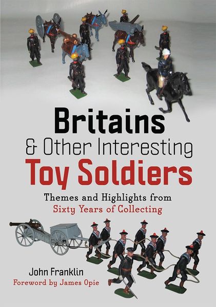 Produktbild: Britains and Other Interesting Toy Soldiers