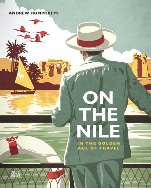 Produktbild: On the Nile in the Golden Age of Travel