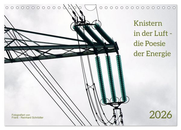 Produktbild: Knisternde Spannnung (Wandkalender 2026 DIN A4 quer), CALVENDO Monatskalender