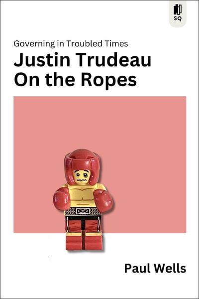 Produktbild: Justin Trudeau on the Ropes