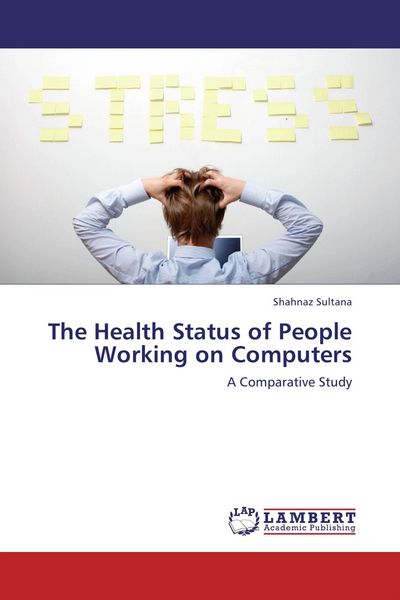 Produktbild: The Health Status of People Working on Computers