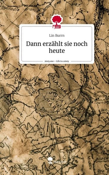 Produktbild: Dann erz&auml;hlt sie noch heute. Life is a Story - story.one