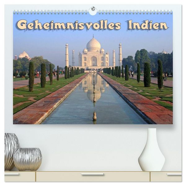 Produktbild: Geheimnisvolles Indien (hochwertiger Premium Wandkalender 2026 DIN A2 quer), Kunstdruck in Hochglanz