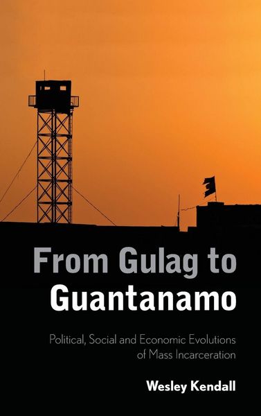 Produktbild: From Gulag to Guantanamo