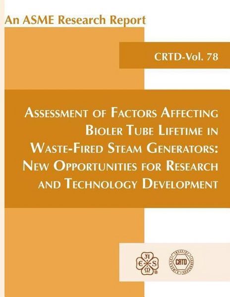 Produktbild: Assessment of Factors Affecting Bioler Tube Lifetime in Waste-Fired Steam Generators