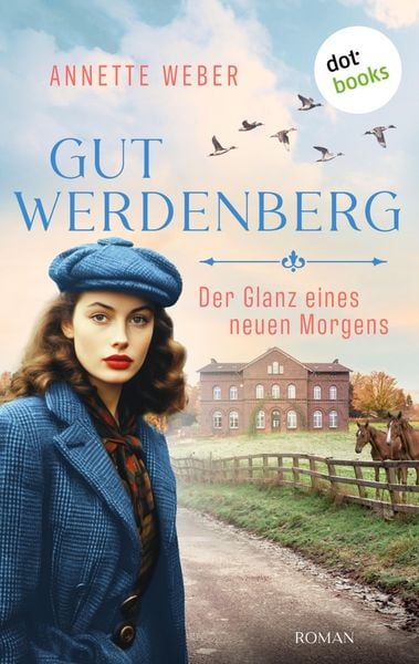 Produktbild: Gut Werdenberg - Der Glanz eines neuen Morgens