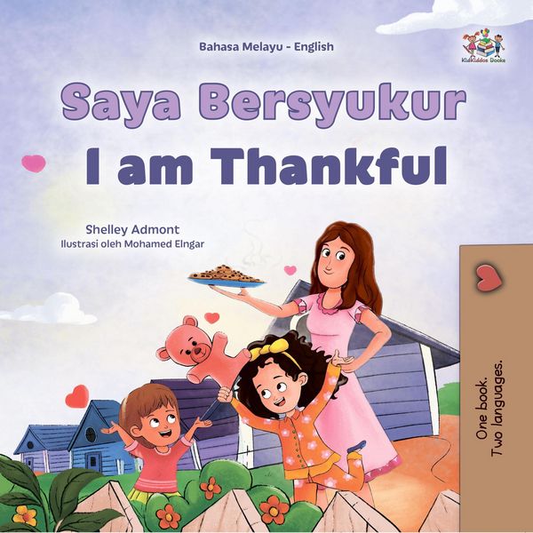 Produktbild: Saya Bersyukur I am Thankful (Malay English Bilingual Collection)