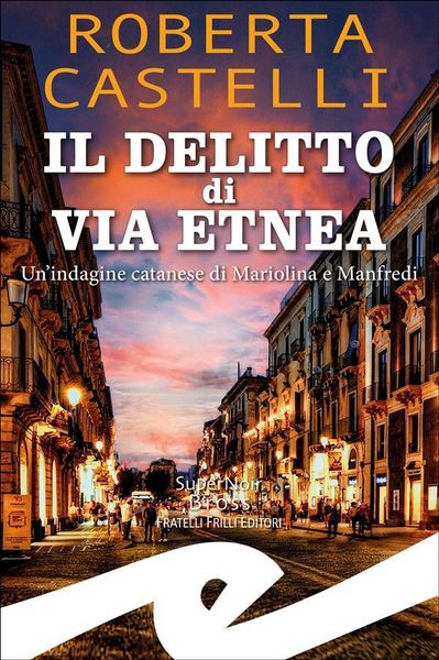 Produktbild: Il delitto di Via Etnea